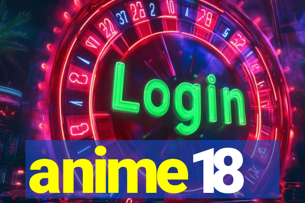 anime18