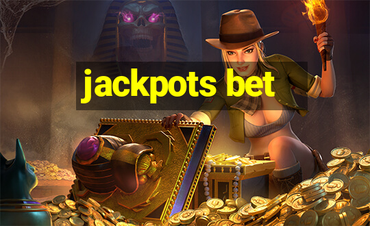 jackpots bet