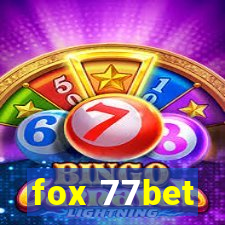 fox 77bet