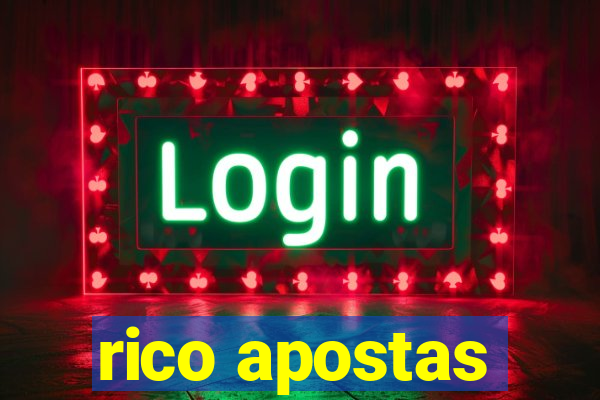 rico apostas