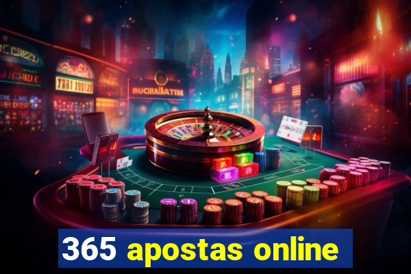 365 apostas online