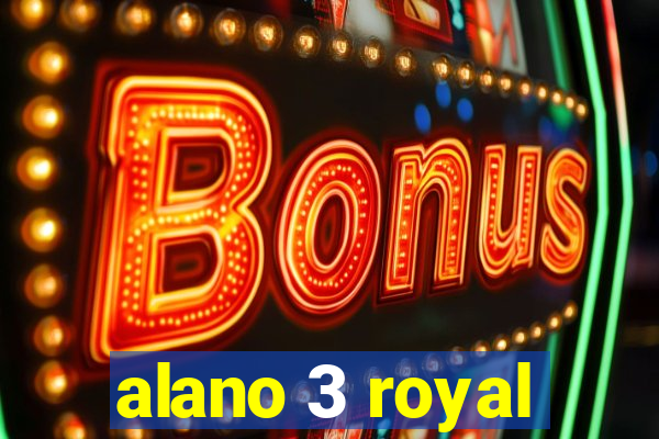 alano 3 royal