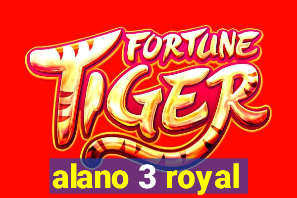 alano 3 royal