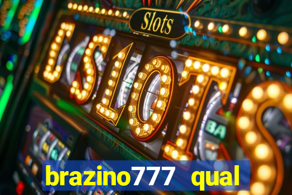 brazino777 qual melhor jogo