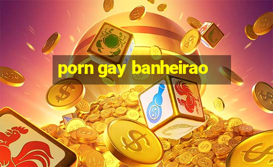 porn gay banheirao