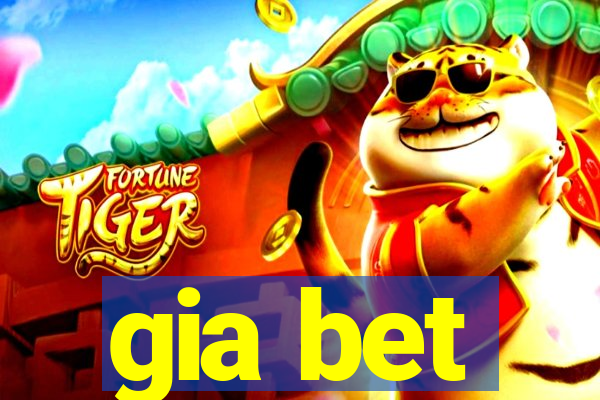 gia bet