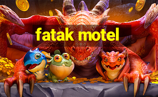 fatak motel