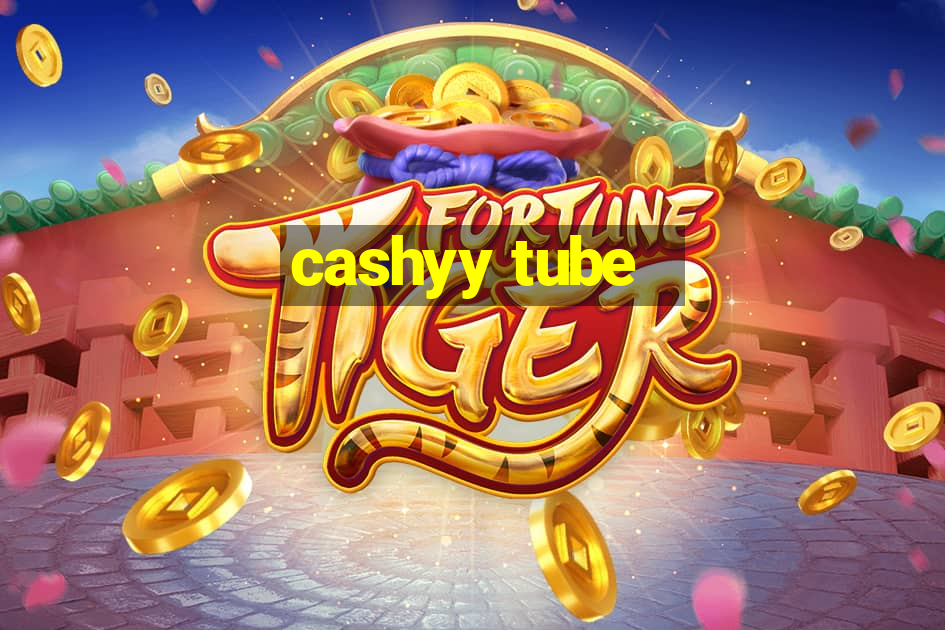 cashyy tube