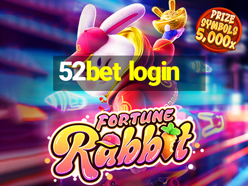 52bet login