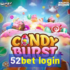 52bet login