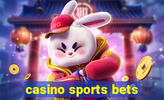 casino sports bets