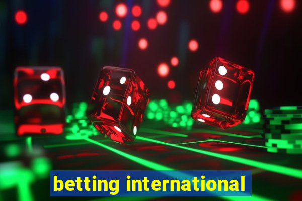 betting international