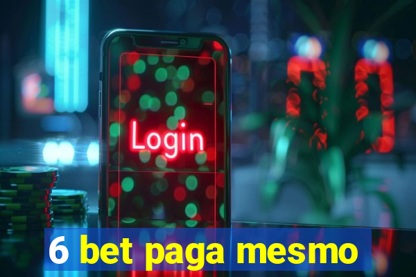 6 bet paga mesmo