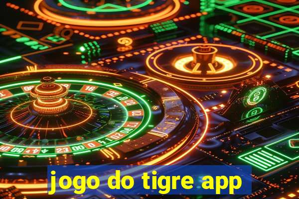 jogo do tigre app