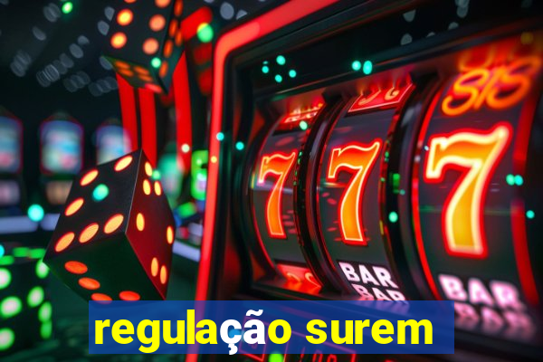 regulação surem