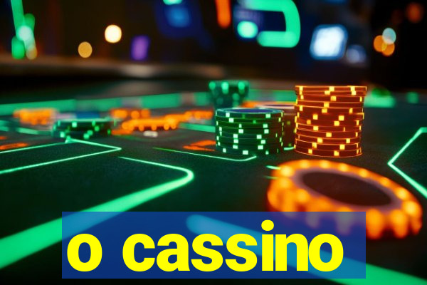 o cassino