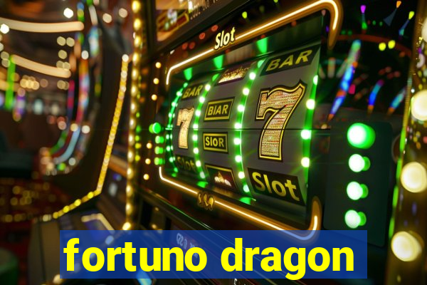 fortuno dragon