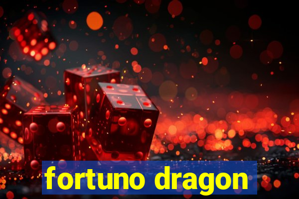 fortuno dragon