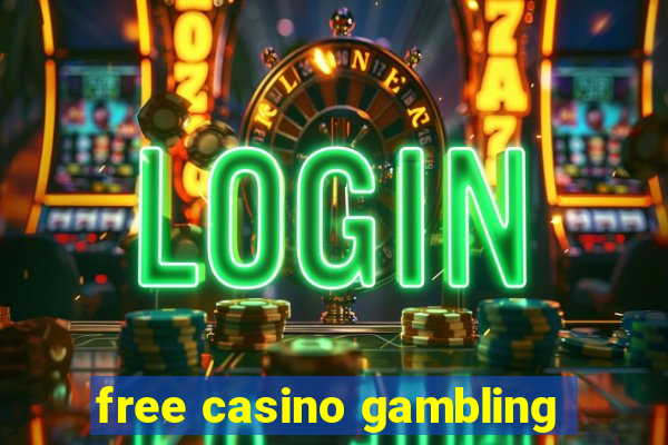 free casino gambling