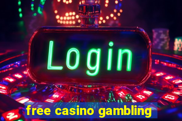 free casino gambling