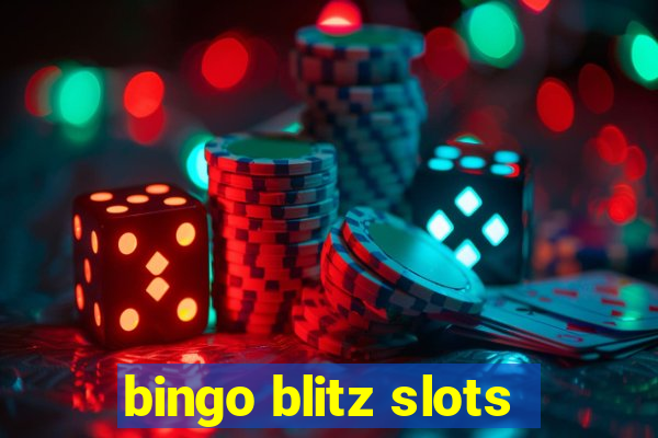 bingo blitz slots