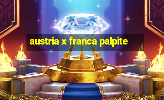 austria x franca palpite