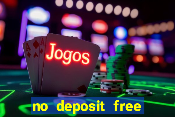 no deposit free spin casinos