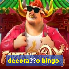 decora??o bingo