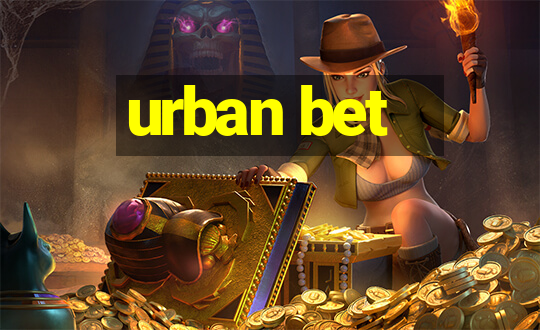 urban bet