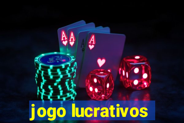 jogo lucrativos