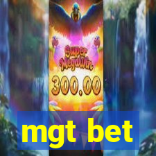 mgt bet