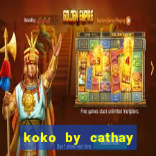 koko by cathay united bank