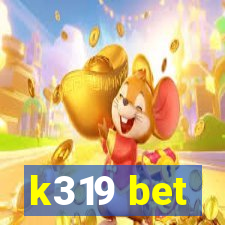 k319 bet