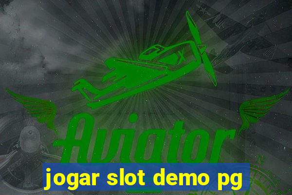 jogar slot demo pg