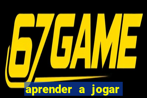 aprender a jogar no tigre