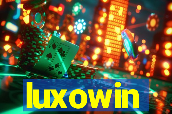 luxowin