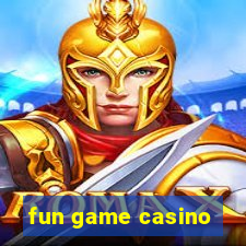 fun game casino