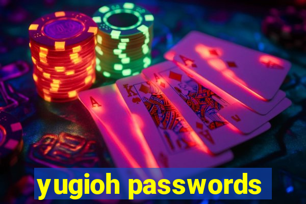 yugioh passwords