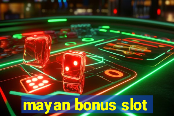 mayan bonus slot