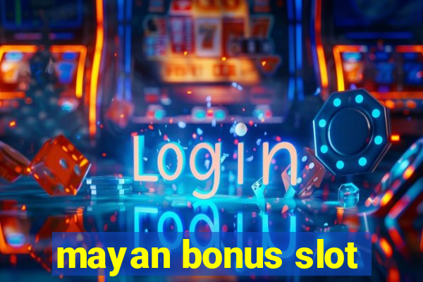 mayan bonus slot