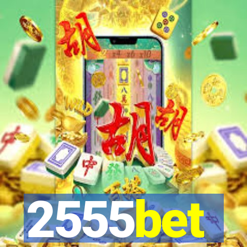 2555bet