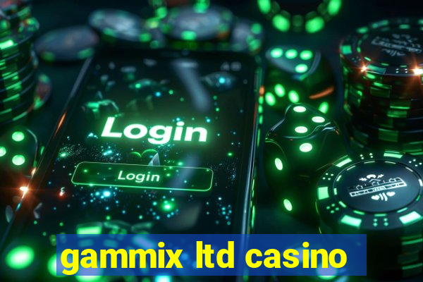 gammix ltd casino