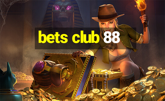 bets club 88