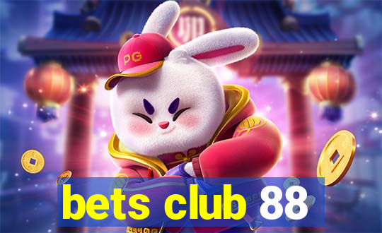 bets club 88