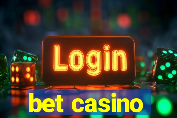 bet casino