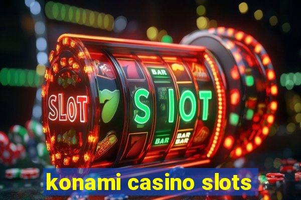 konami casino slots