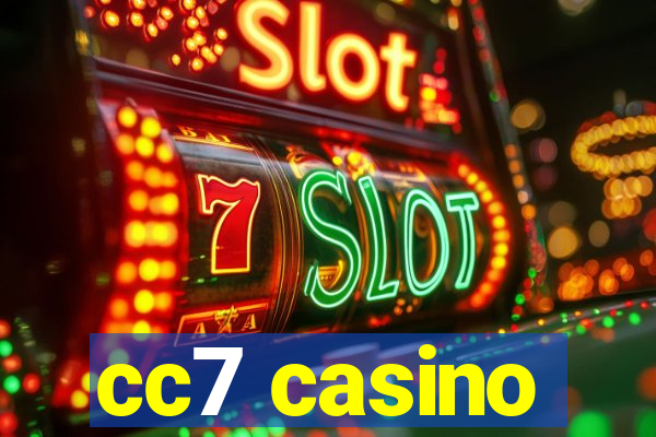 cc7 casino