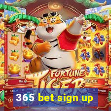 365 bet sign up