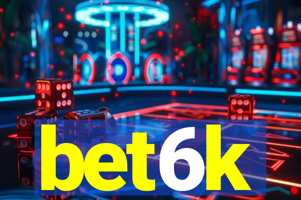 bet6k