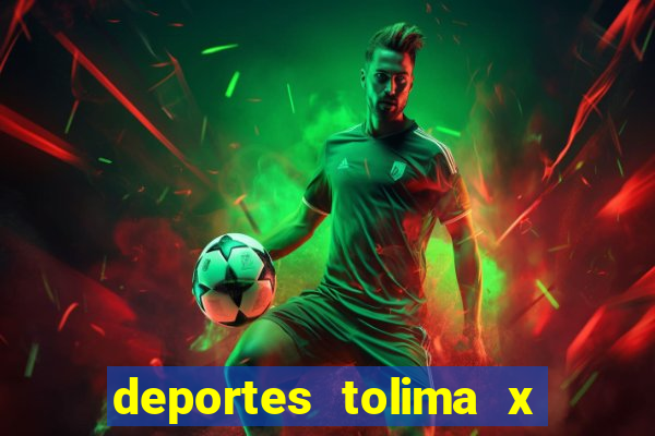 deportes tolima x independiente medellin